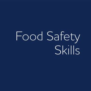 Food Safety Skills - Think ST Solutions