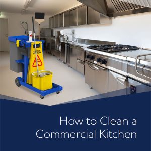 How to Clean a Commercial Kitchen eBook by Think ST Solutions